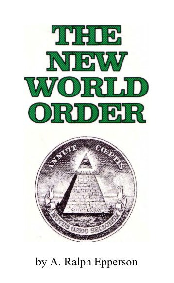 the-new-world-order-ralph-epperson-pdf-april-28-2012-5-57-am-1-9-meg?da=y&dnad=y