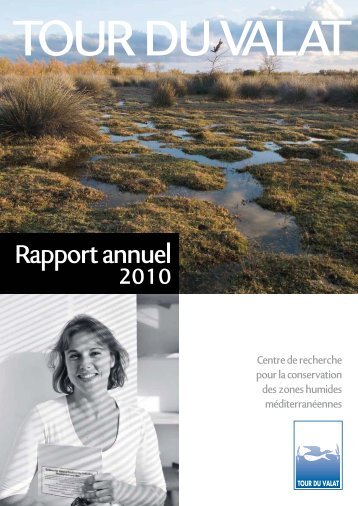 Rapport annuel 2010 - Tour du Valat