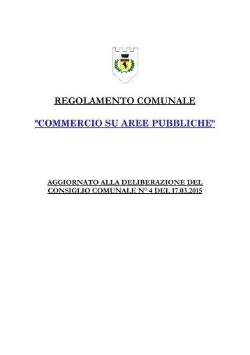 regolamento comunale commercio su aree pubbliche - Comune di ...