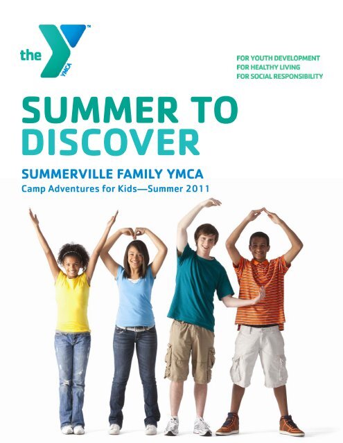 Summer Camp 2011 guide.pub - Summerville Family YMCA
