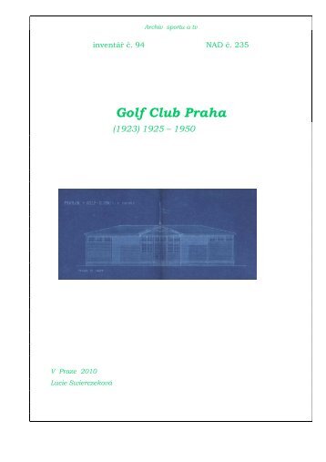 Golf Club Praha (1923) 1925 - Národní muzeum