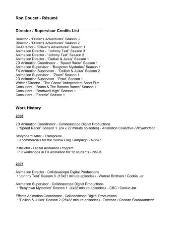 Ron Doucet - RÃ©sumÃ© Director / Supervisor Credits List Work History