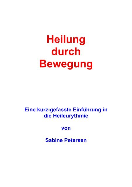 Heileurythmie, Dipl-Psych. Sabine Petersen - Living Brain and Body ...