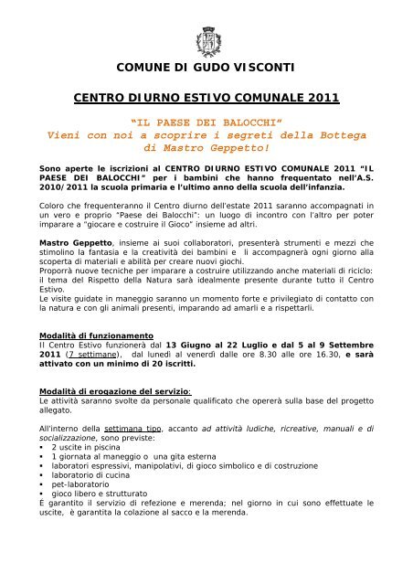 Aperte le iscrizioni al Centro Diurno Estivo 2011 - Comune di Gudo ...