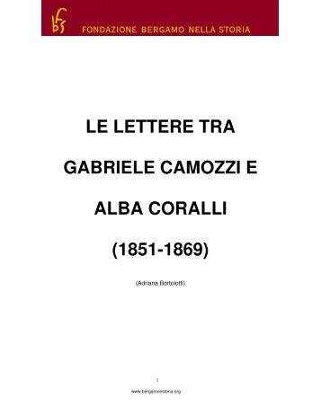 le lettere tra gabriele camozzi e alba coralli - Fondazione Bergamo ...