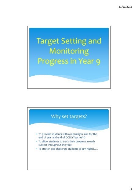 Target Setting and Monitoring Progress in Year 9