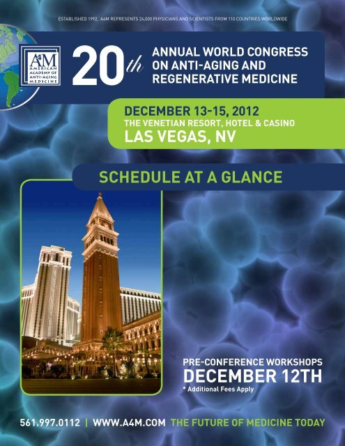 SChEDULE At A GLANCE - American Academy of Anti-Aging ...