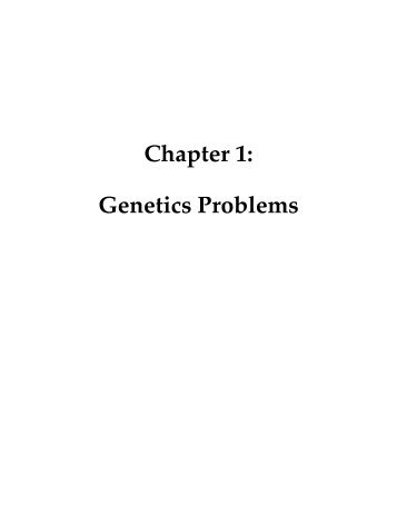 Genetics Problems - Bio 111 and 112 Home Page