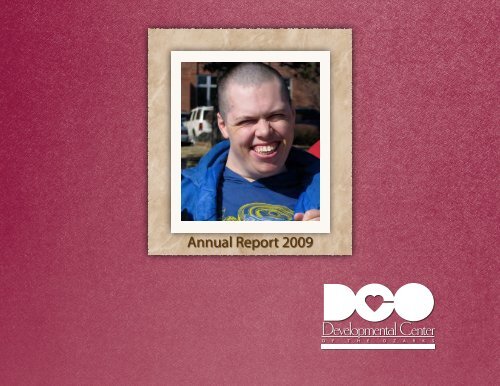 Annual Report 2009 - Developmental Center of the Ozarks