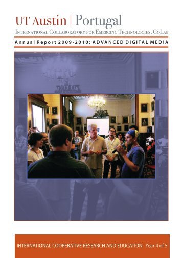 CoLab Annual Report 2009-2010: Digital Media - UT Austin ...