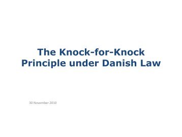 The Knock-for-Knock Principle under Danish Law - Sandroos ...