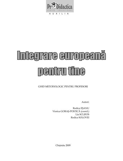 Integrare europeanÄ pentru tine - Pro Didactica
