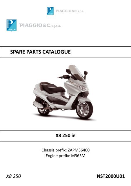 X8 250 NST2000U01 SPARE PARTS CATALOGUE ... - Scooter Tyres