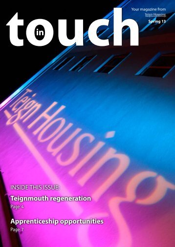 In Touch Spring 2013 - Teign Housing