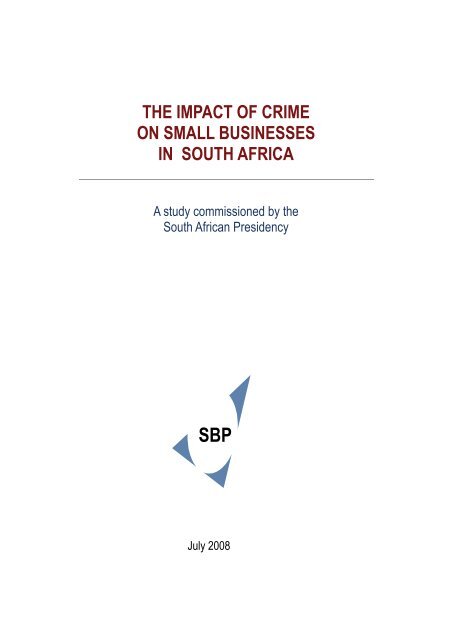 Impact of Crime on Small Businesses Report 2008 - Gauteng Online