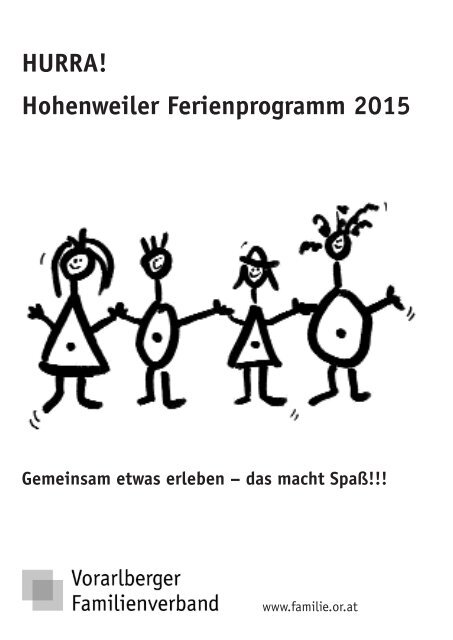 HURRA! Hohenweiler Ferienprogramm 2015