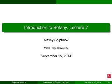 Introduction to Botany. Lecture 7 - Materials of Alexey Shipunov