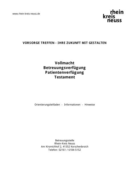 Vollmacht, Betreuungsverfügung, Patientenverfügung, Testament