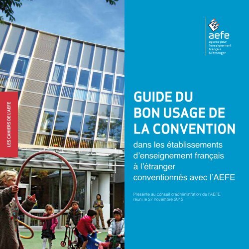 Guide du bon usage de la convention dans les ... - AEFE