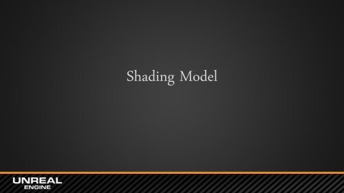 Real Shading in Unreal Engine 4 - Self Shadow