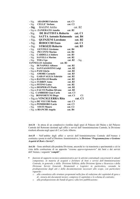 - un assai mutato quadro di riferimento istituzionale, peraltro in ...