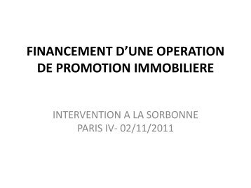 FINANCEMENT D'UNE OPERATION DE PROMOTION IMMOBILIERE