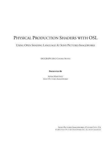 Physical Production Shaders With OSL (PDF) - Self Shadow