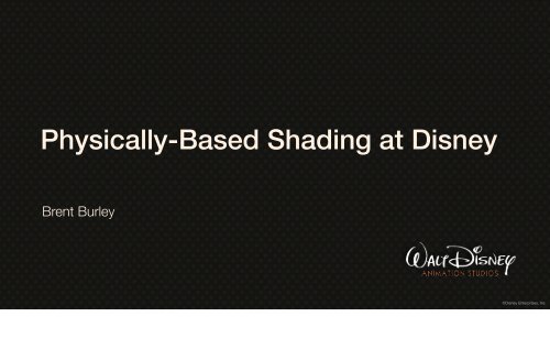 Physically-Based Shading at Disney