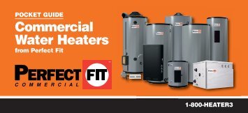 Perfect FIT Commercial Water Heaters - Hot Water Heaters Chicago IL