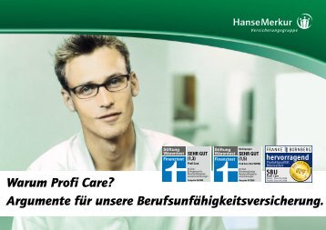 Warum Profi Care? - HanseMerkur VertriebsPortal