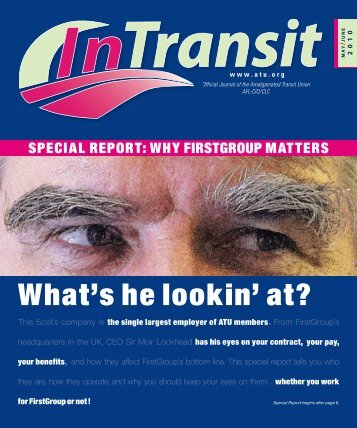 What's he lookin' at? - Amalgamated Transit Union