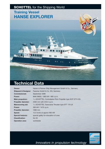 Training Vessel HANSE EXPLORER Technical Data - SCHOTTEL