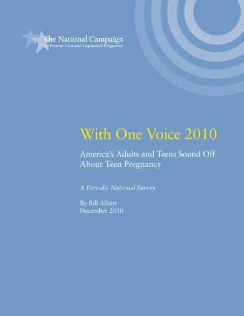 With One Voice 2010 - The National Campaign to Prevent Teen and ...