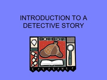 Introduction to a Detective Story presentation