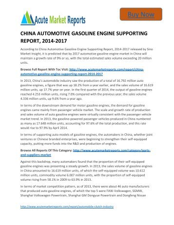 Global CHINA AUTOMOTIVE GASOLINE ENGINE SUPPORTING  Market Size, Analysis, Competitive Strategies and Forecasts, 2014 to 2017  - Acute Market Reports