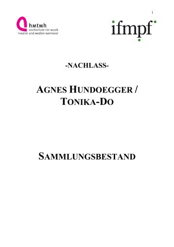 Agnes Hundoegger - IfMpF - Hochschule für Musik, Theater und ...