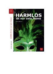 HARMLOS ist nur sein Name