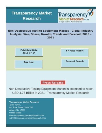 Non-Destructive Testing Equipment Market - Global Industry Analysis, Size, Share, Growth, Trends and Forecast 2015 – 2021