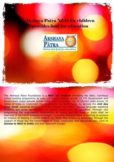 Akshaya Patra NGO for children provides food for education