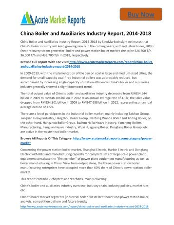 Global China Boiler and Auxiliaries  Market Size, Share, analysis, Trends and Forecast, 2014 to 2017  by Acute Market Reports