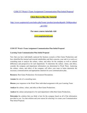 COM 537 Week 4 Team Assignment Communication Plan Initial Proposal