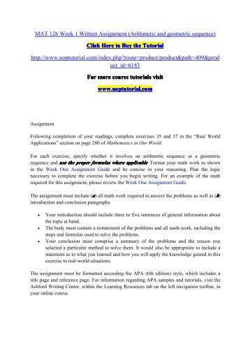 week 4 assignment 1 mat 126 Week 4 assignment 1 mat 126 august 5th 2013 following completion of your readings, complete exercise 4 in the “projects” section on page 620 of mathematics in our world. week 4 assignment 1 mat 126 Week 4 assignment 1 mat 126 august 5th 2013 following completion of your readings, complete exercise 4 in the “projects” section on page 620 of mathematics in our world.