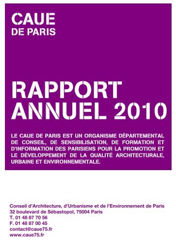 Rapport annuel 2010 - (CAUE75) Paris