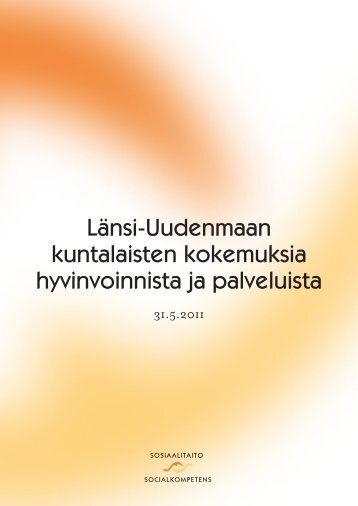 Länsi-Uudenmaan kuntalaisten kokemuksia ... - Sosiaalitaito