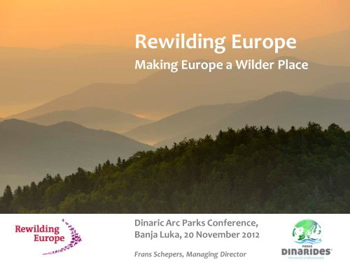 Rewilding Europe - Dinaric Arc parks