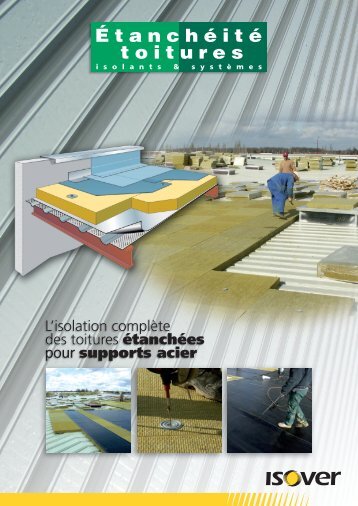Solutions Etanchéité de toiture sur support acier - Isover