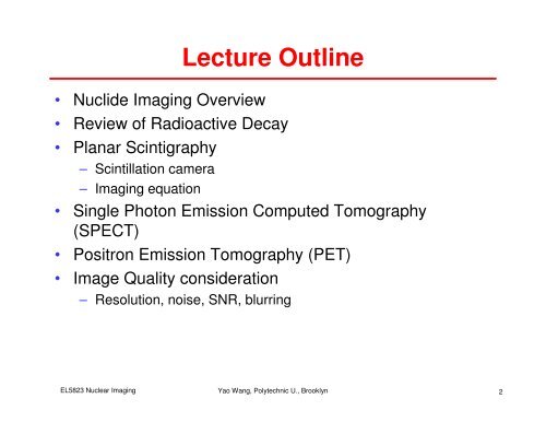 Nuclide Imaging: Planar Scintigraphy, SPECT, PET - Polytechnic ...