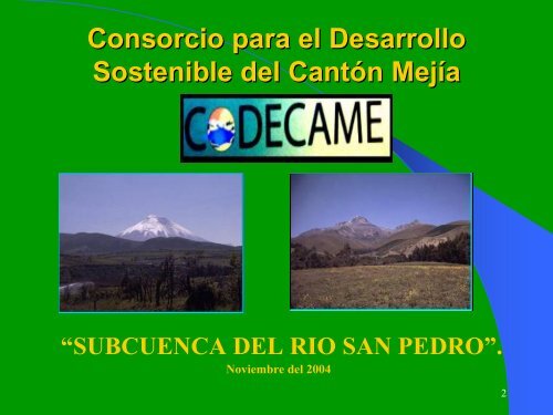 CODECAME Consorcio para el Desarrollo Sostenible del CantÃ³n ...