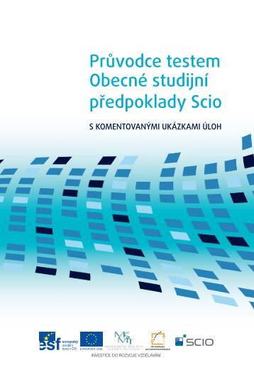 Průvodce testem Obecné studijní předpoklady Scio