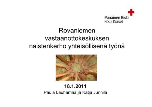 Rovaniemen vastaanottokeskuksen naistenkerho ... - Sosiaalikollega